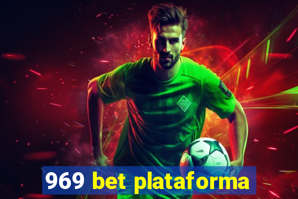 969 bet plataforma